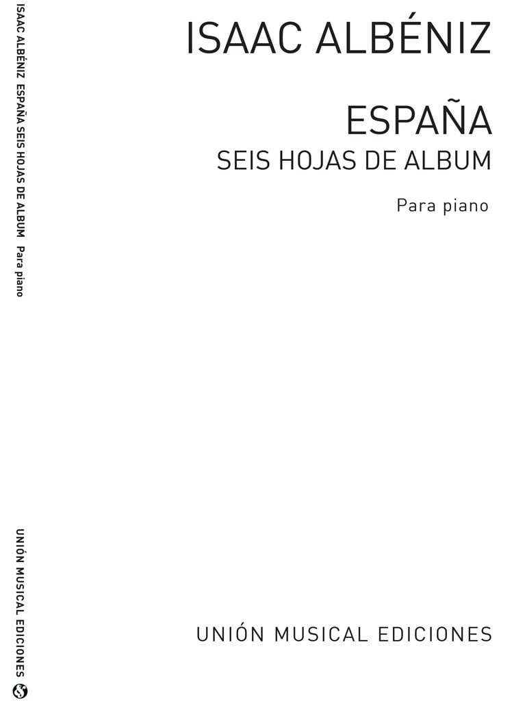 Albeniz Espana Op.165 Seis Hojas De Album Complete